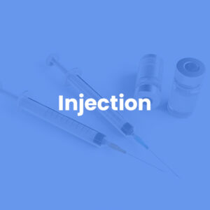Injections